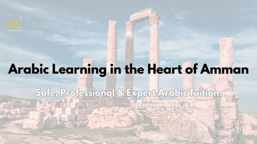 Learn Arabic safely in Amman Jordan - Misbah Center